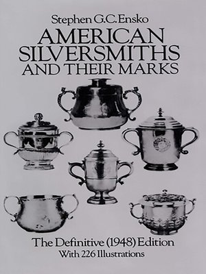 cover image of American Silversmiths and Their Marks